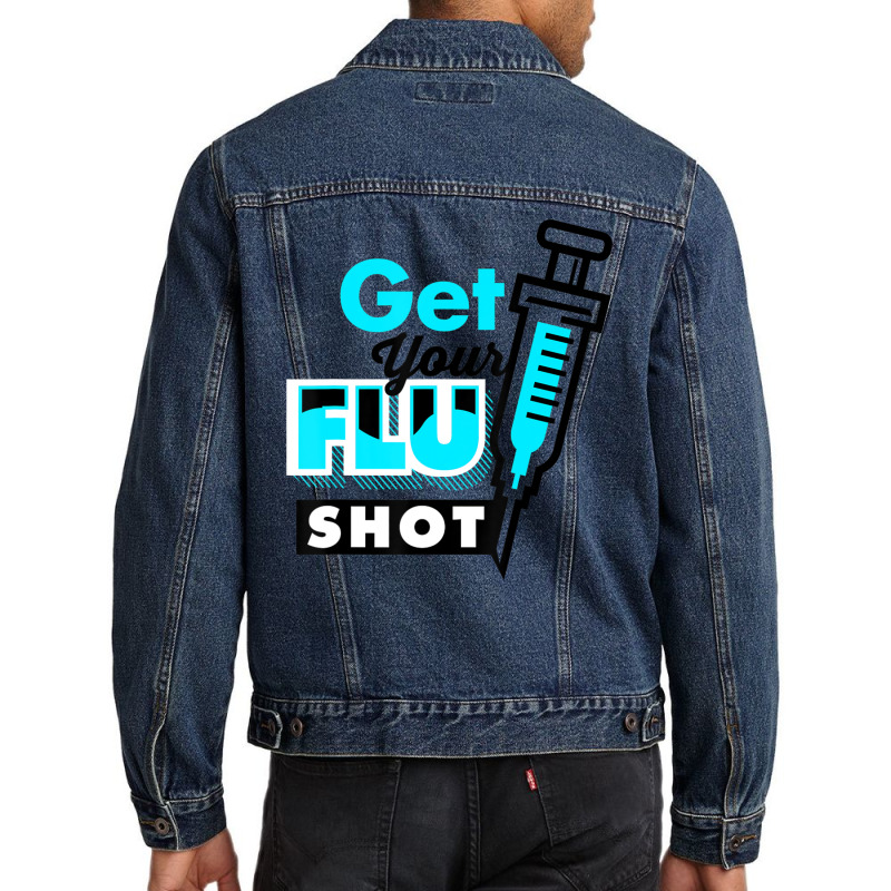 Cute Get Your Flu Shot Caregiver Immunization Men Denim Jacket | Artistshot