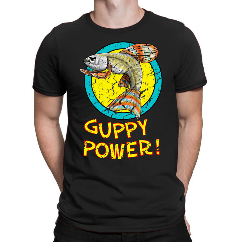 Guppy Power! T-shirt | Artistshot