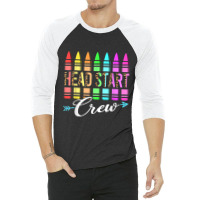 Team Head Start Crew Back To School Crayons Kids Teacher 3/4 Sleeve Shirt | Artistshot