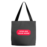 Stepsis Calm Down Tote Bags | Artistshot