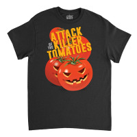 Attack Of The Killer Tomatoes - Alternative Movie Poster Classic T-shirt | Artistshot