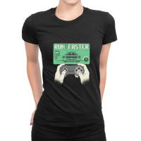 Gamer Playing Video Games Quote Run Faster Ladies Fitted T-shirt | Artistshot