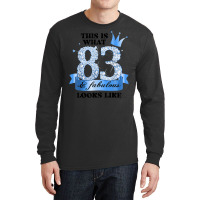 83 & Fabulous I Blue White Party Group Candid Photo Outfit Long Sleeve Shirts | Artistshot