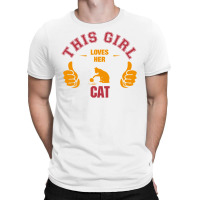 This Girl Loves Her Cat T-shirt | Artistshot