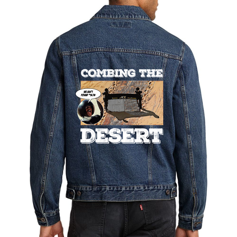 Combing The Desert Men Denim Jacket | Artistshot