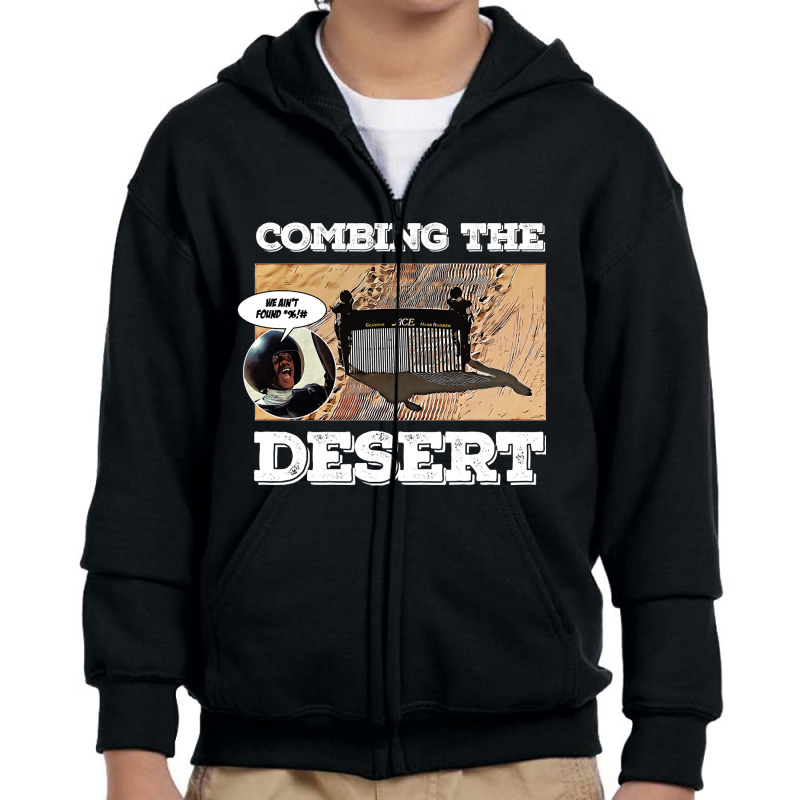 Combing The Desert Youth Zipper Hoodie | Artistshot