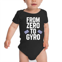 From Zero To Gyro Baby Bodysuit | Artistshot