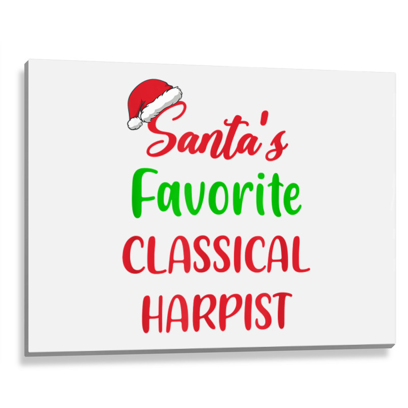 Santas Favorite Classical Harpist   Classical Harp Christmas T Shirt Metal Print Horizontal | Artistshot