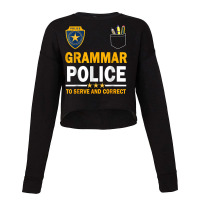 Funny English Teacher Grammar Police T Shirt Cropped Sweater | Artistshot