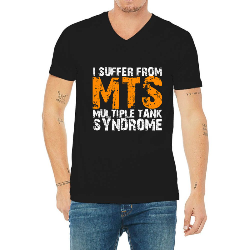 I Suffer From Mts Multiple Tank Syndrome Aquarium Owner V-neck Tee | Artistshot