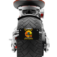 Chicken Cock Buckle Up You Just Flipped My Witch Switch Chicken Hallow Motorcycle License Plate | Artistshot