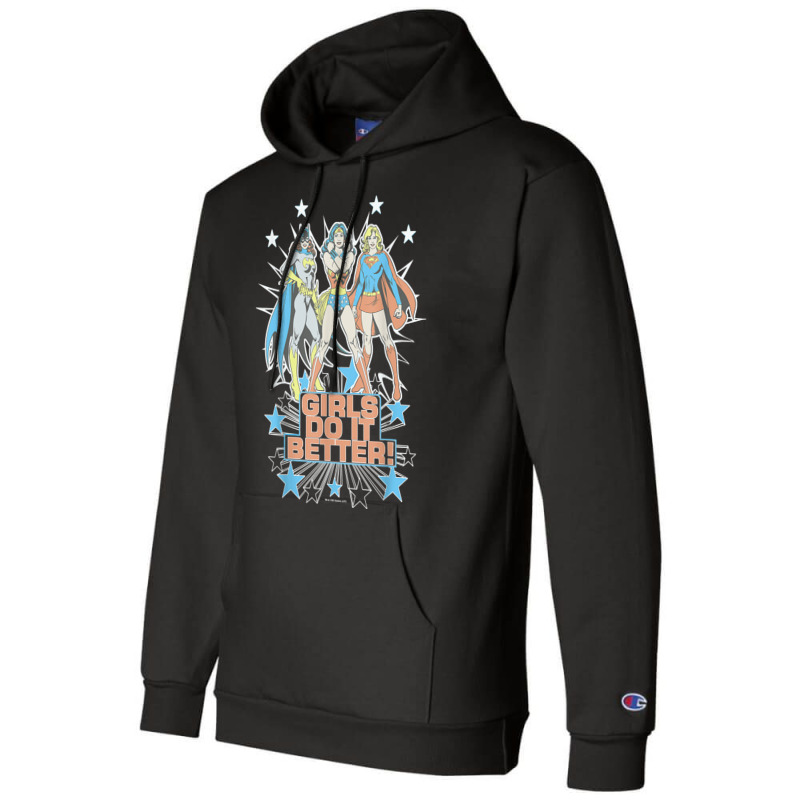 Wonder Woman Supergirl Batgirl Girls Do It Better T Shirt Champion Hoodie | Artistshot