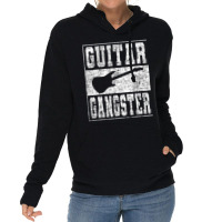 Guitar Player Saying Guitar Gangster Lightweight Hoodie | Artistshot