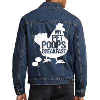 Chicken Cock Cute Toddler Chicken Butt My Pet Poops Breakfast Chicken Men Denim Jacket | Artistshot