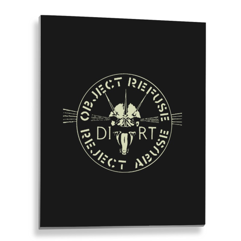 Dirt  Object, Refuse, Reject, Abuse Premium Metal Print Vertical | Artistshot