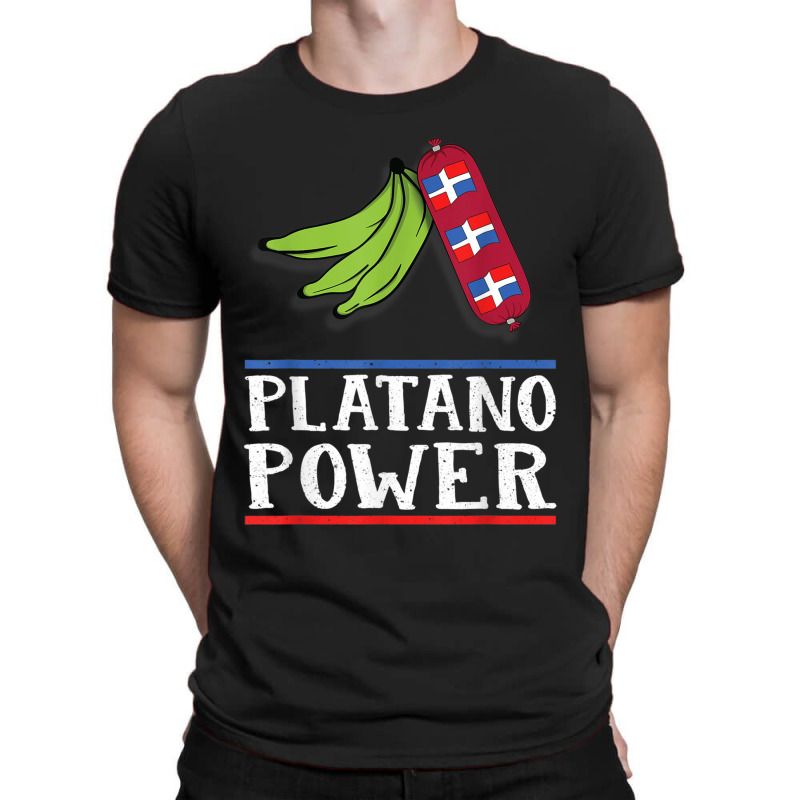 Dominican Republic  Dominican Platano Power T-shirt | Artistshot