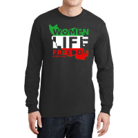 Free Iran Women Life Freedom Stand With Persian Women Long Sleeve Shirts | Artistshot