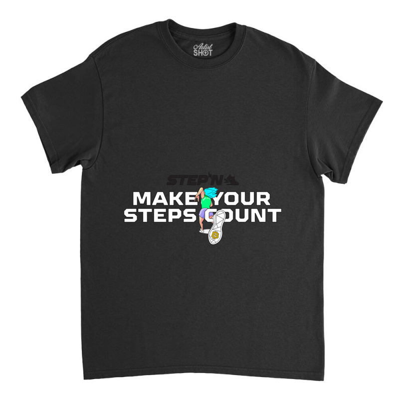 Make Your Steps Count With Stepn - Move To Earn  Trending Crypto  Gree Classic T-shirt by CHRISTOPHERTAYLOR | Artistshot