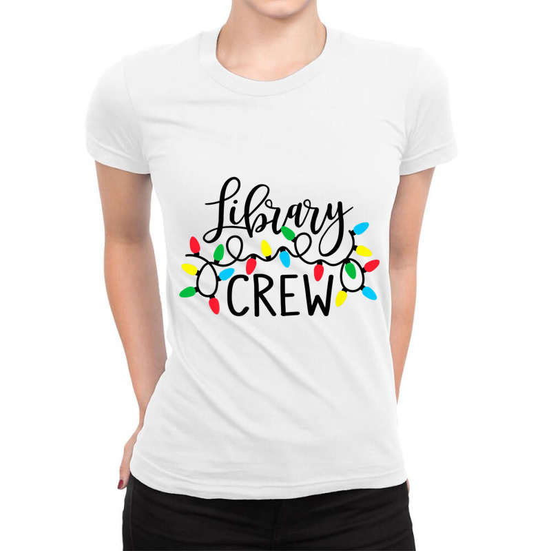 Christmas Lights Library Crew Family Christmas Holiday Xmas Premium T Ladies Fitted T-Shirt by cm-arts | Artistshot