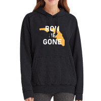 Vote Out Florida Governor Ron Desantis - Ron Be Gone Vintage Hoodie | Artistshot