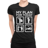 Accounting Tax Consultant Numbers Fiscal My Plan For Today T Shirt Ladies Fitted T-shirt | Artistshot