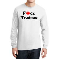 Fuk Y0u Trudeau Merch Long Sleeve Shirts | Artistshot