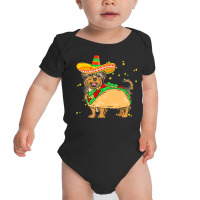 Cinco De Mayo T  Shirt Sombrero Yorkshire Terrier Dog Tacos Cinco De M Baby Bodysuit | Artistshot