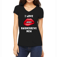 I Love Submissive Men Women's V-neck T-shirt | Artistshot