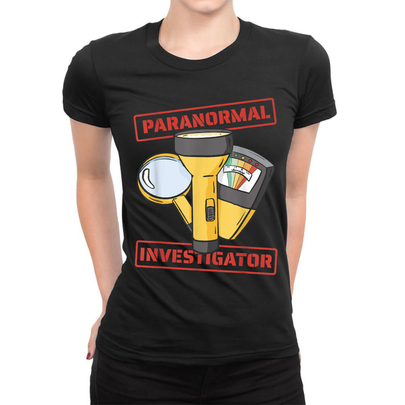 Ghost Hunting Paranormal Investigator Ladies Fitted T-Shirt by MireilleVienneau | Artistshot