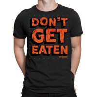 Camp Cretaceous Dont Get Eaten T-shirt | Artistshot