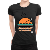 Roasted On Thanksgiving Ladies Fitted T-shirt | Artistshot