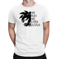 No Pain No Super Saiyan Ssj4 T-shirt | Artistshot