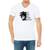 No Pain No Super Saiyan Ssj4 V-neck Tee | Artistshot