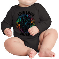 Live Love Music - Great Gift For The Music Lover - Black Lettering & M Long Sleeve Baby Bodysuit | Artistshot