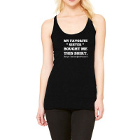 My Favorite Sister Bought Me This Shirt - Brothers Gifts - Funny Racerback Tank | Artistshot