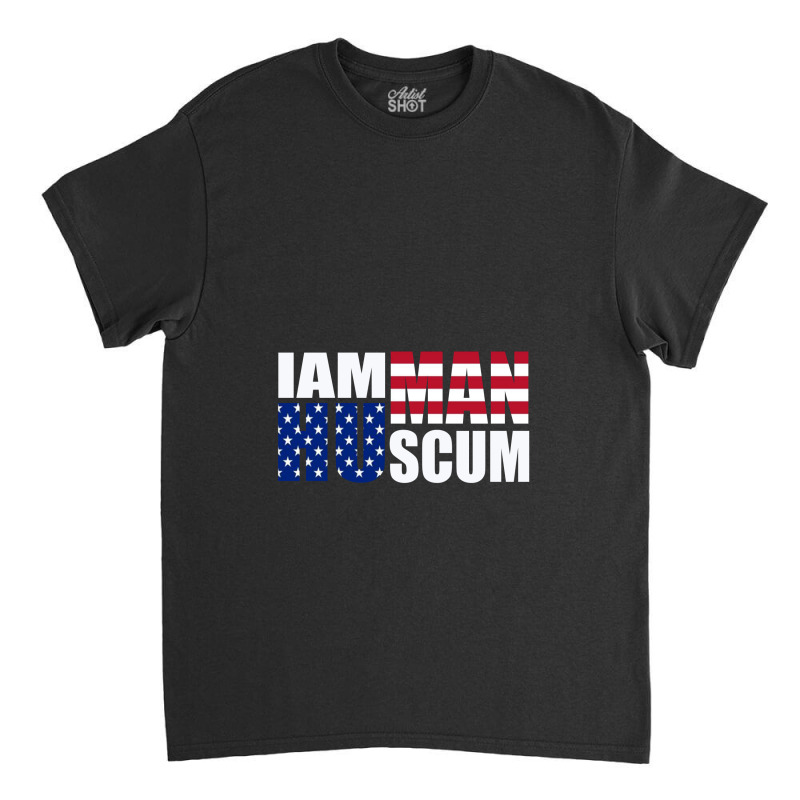 Human Scum Classic T-shirt by Hassan agwa | Artistshot