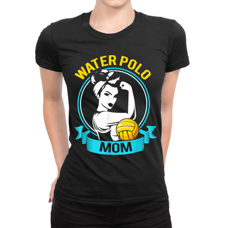 Water Polo Mothers Day For Water Polo Mom Ladies Fitted T-shirt | Artistshot