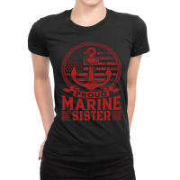 Marine Sister Proud Marine Sister United States Of America Military (1 Ladies Fitted T-shirt | Artistshot