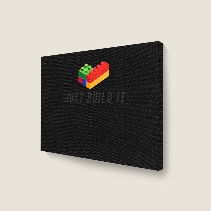 Just Build It Blocks Bricks Building Blocks Toy Landscape Canvas Print | Artistshot