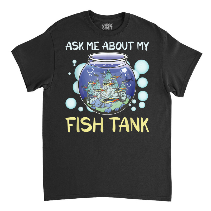 Fishkeeping Aquarium Keeper Fishkeeper Saltwater T Shirt Classic T-shirt by cm-arts | Artistshot