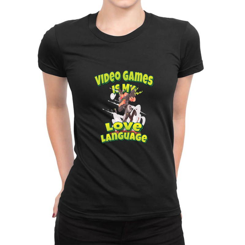 Video Games Is My Love Language Ladies Fitted T-Shirt by RodneyAbernathy | Artistshot