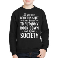 If You Can Read This Book Lover Reading Youth Sweatshirt | Artistshot