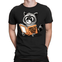 How To Start A Trash Talk Cute Funny Raccoon Gift T-shirt | Artistshot