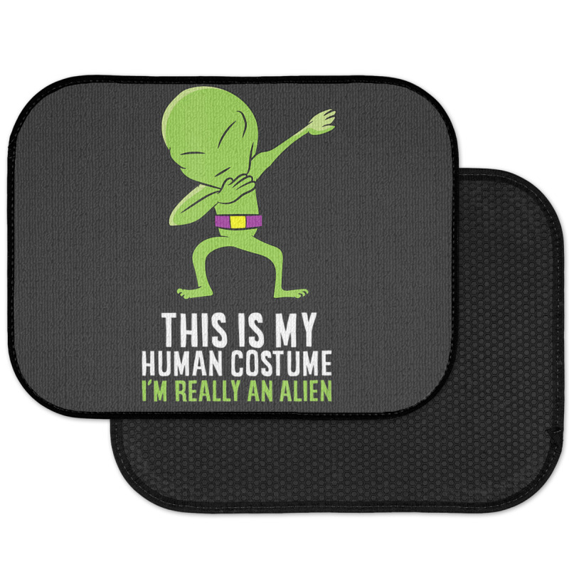 Alien Costume This Is My Human Costume I'm Really An Alien Rear Car Mat by doboc | Artistshot