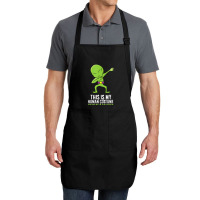 Alien Costume This Is My Human Costume I'm Really An Alien Full-length Apron | Artistshot