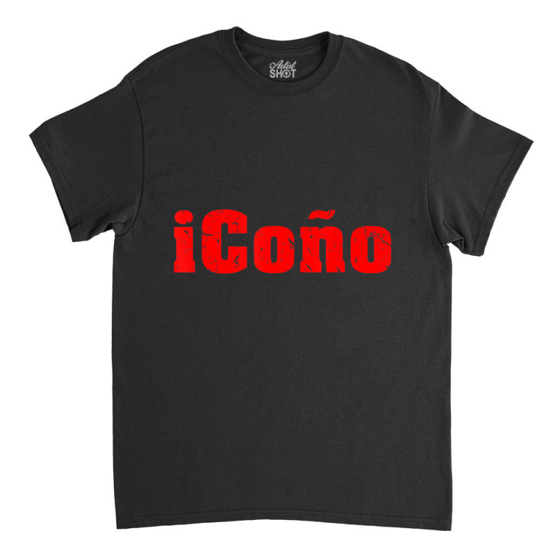 Icono Proud Spanish Bilingual Castilian Slang Humorous Classic T-shirt by cm-arts | Artistshot