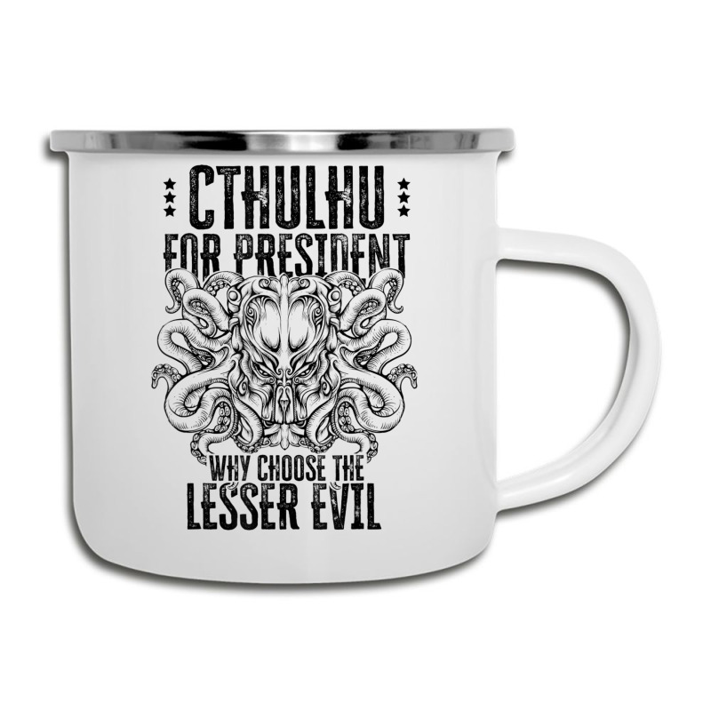 Cthulhu For President Why Choose The Lesser Evil Camper Cup | Artistshot