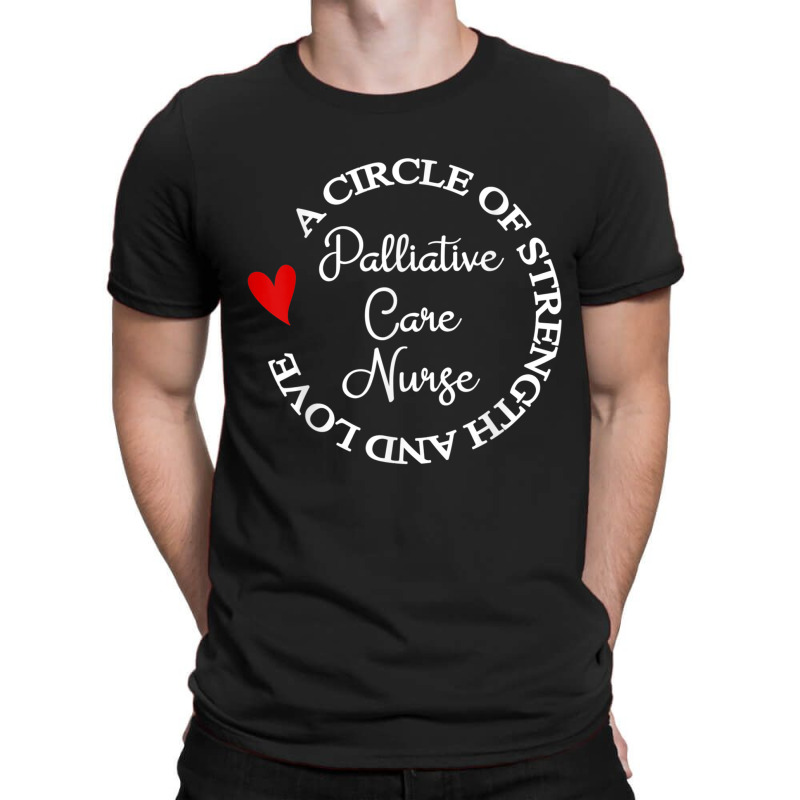 Mom Nurse Graduation Nurses Week Palliative Care Nurse T Shirt T-shirt | Artistshot