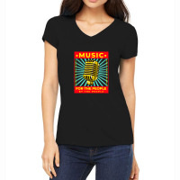 Music For The People By The People Women's V-neck T-shirt | Artistshot