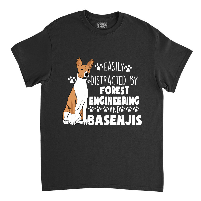 Forest Engineering Graduate Forest Engineering And Basenjis Classic T-shirt by cm-arts | Artistshot